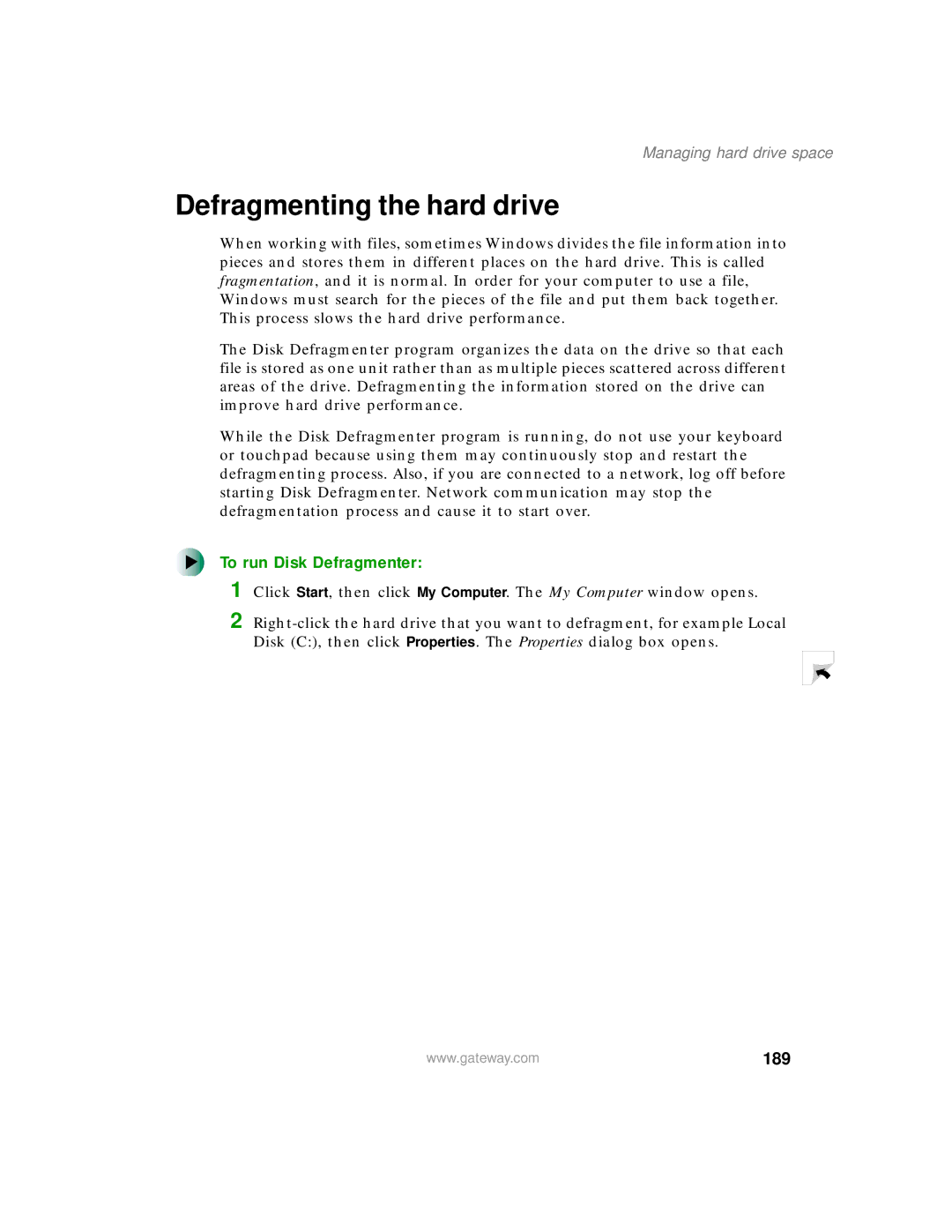 Gateway 400 manual Defragmenting the hard drive, To run Disk Defragmenter, 189 