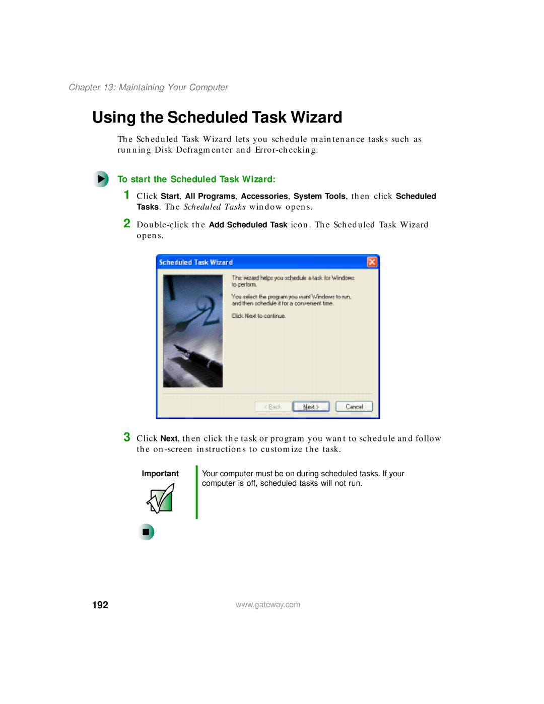 Gateway 400 manual Using the Scheduled Task Wizard, To start the Scheduled Task Wizard, 192 