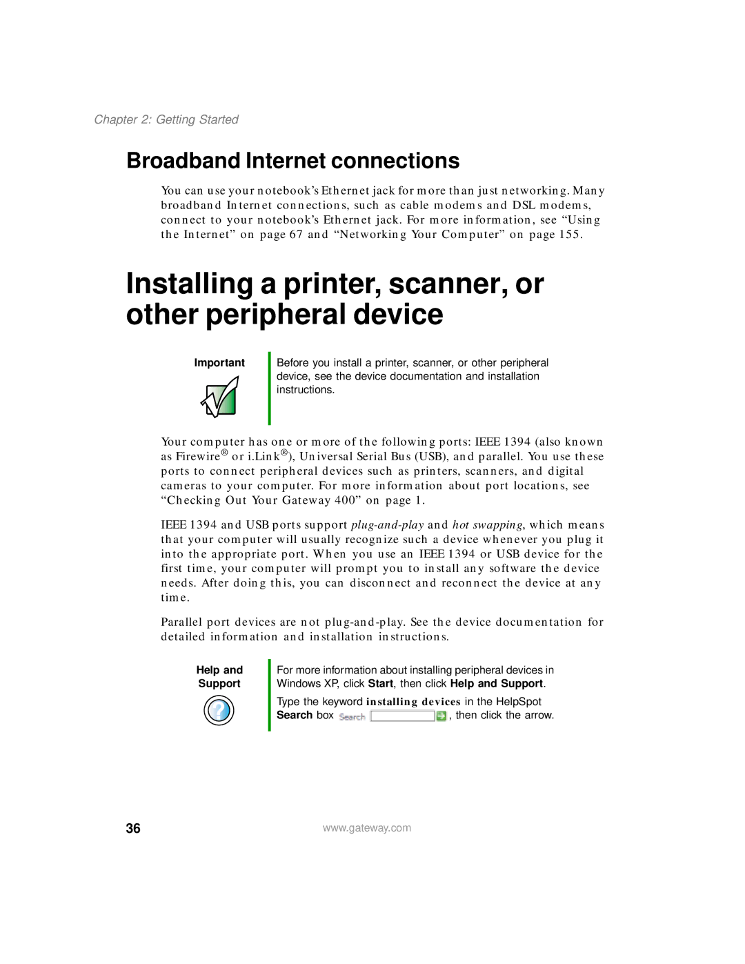 Gateway 400 manual Installing a printer, scanner, or other peripheral device, Broadband Internet connections 