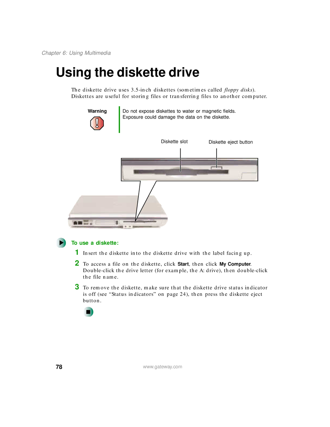 Gateway 400 manual Using the diskette drive, To use a diskette 