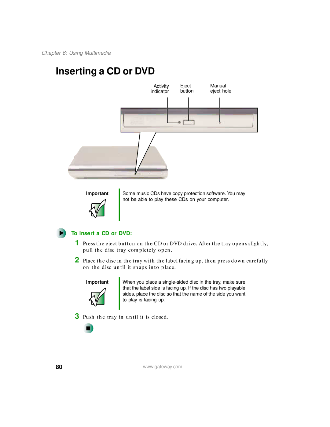 Gateway 400 manual Inserting a CD or DVD, To insert a CD or DVD 