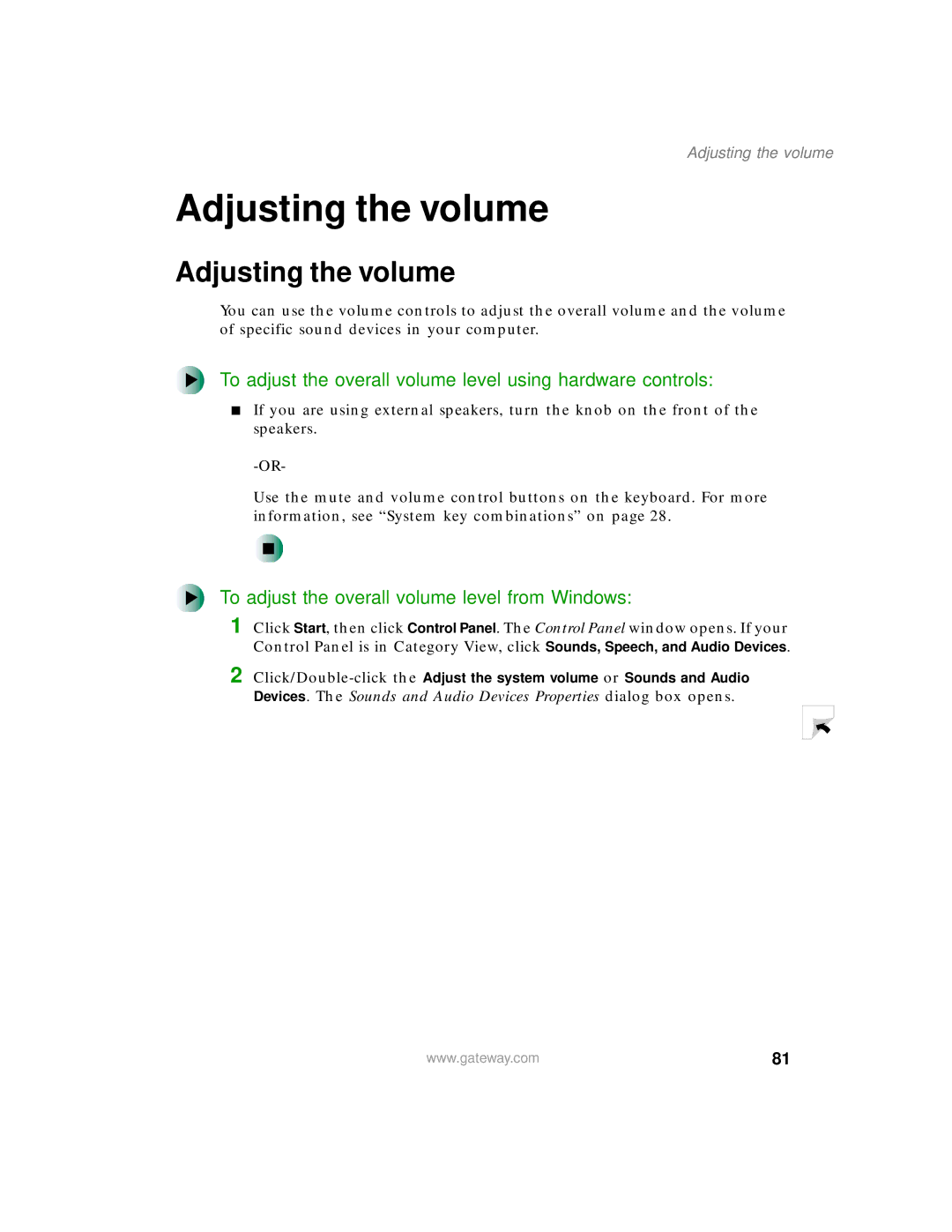 Gateway 400 manual Adjusting the volume, To adjust the overall volume level using hardware controls 