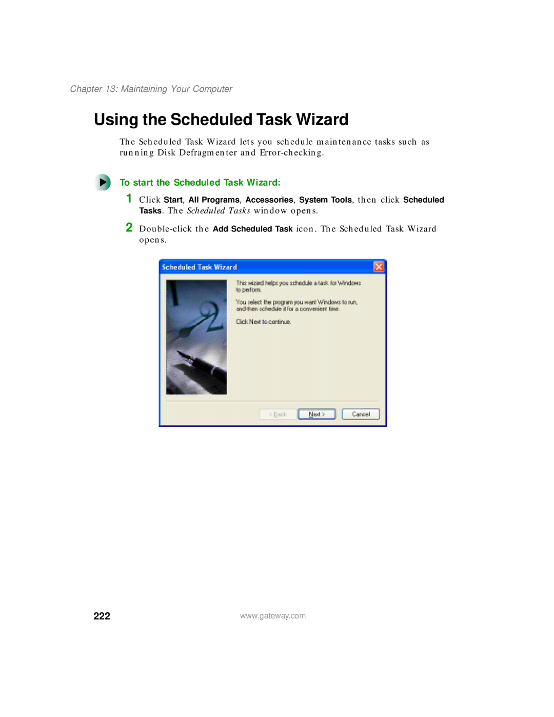 Gateway 450 manual Using the Scheduled Task Wizard, To start the Scheduled Task Wizard, 222 