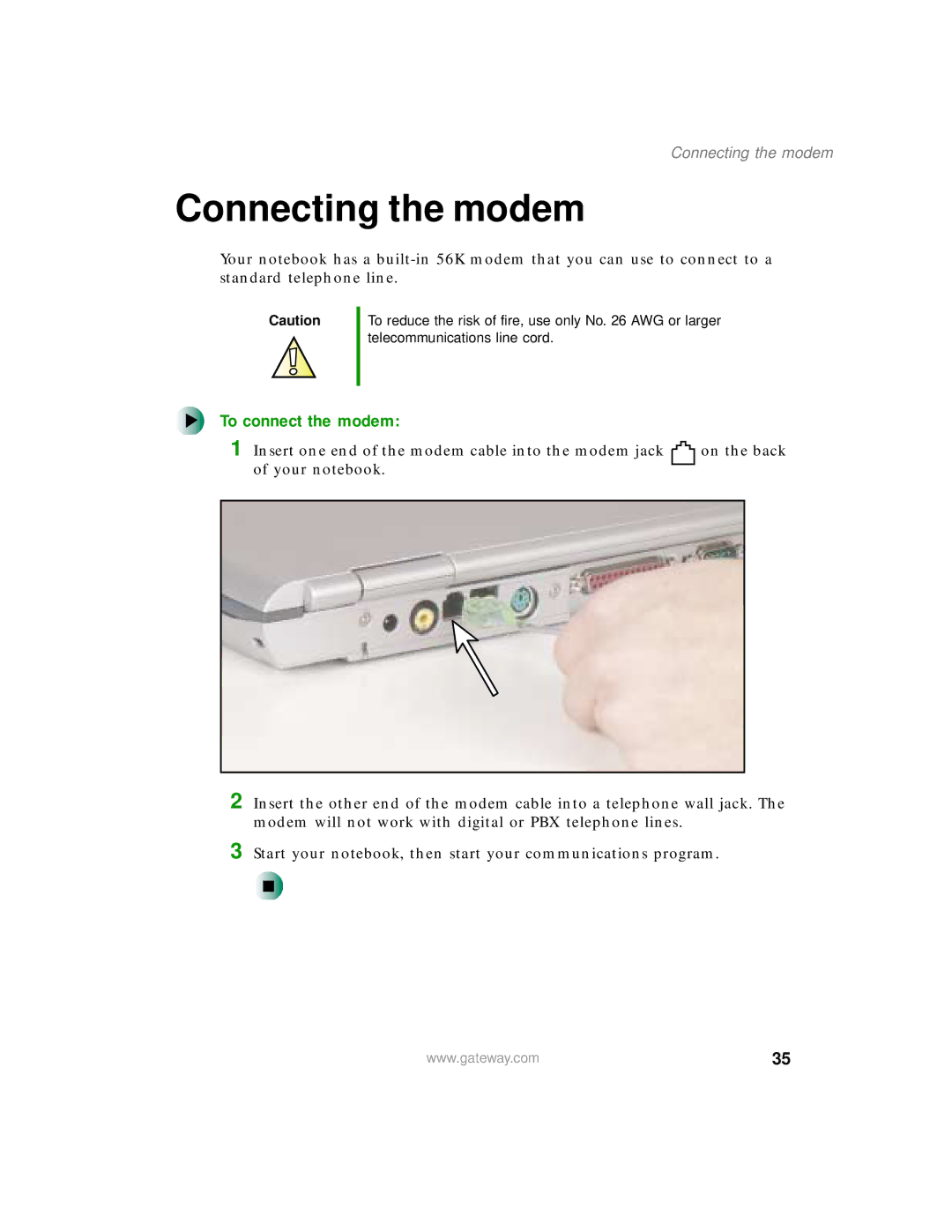 Gateway 450 manual Connecting the modem, To connect the modem 