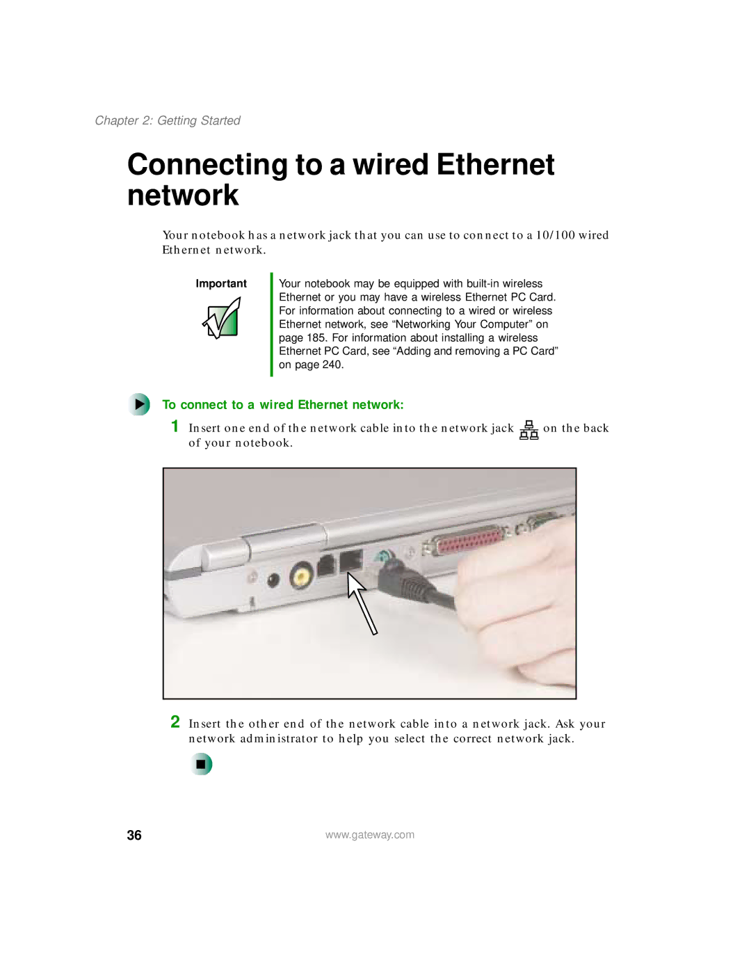 Gateway 450 manual Connecting to a wired Ethernet network, To connect to a wired Ethernet network 