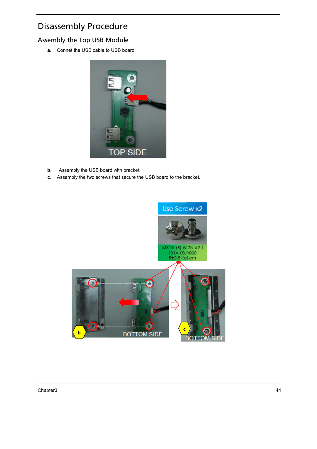 Gateway 5860 manual Disassembly Procedure, Assembly the Top USB Module 