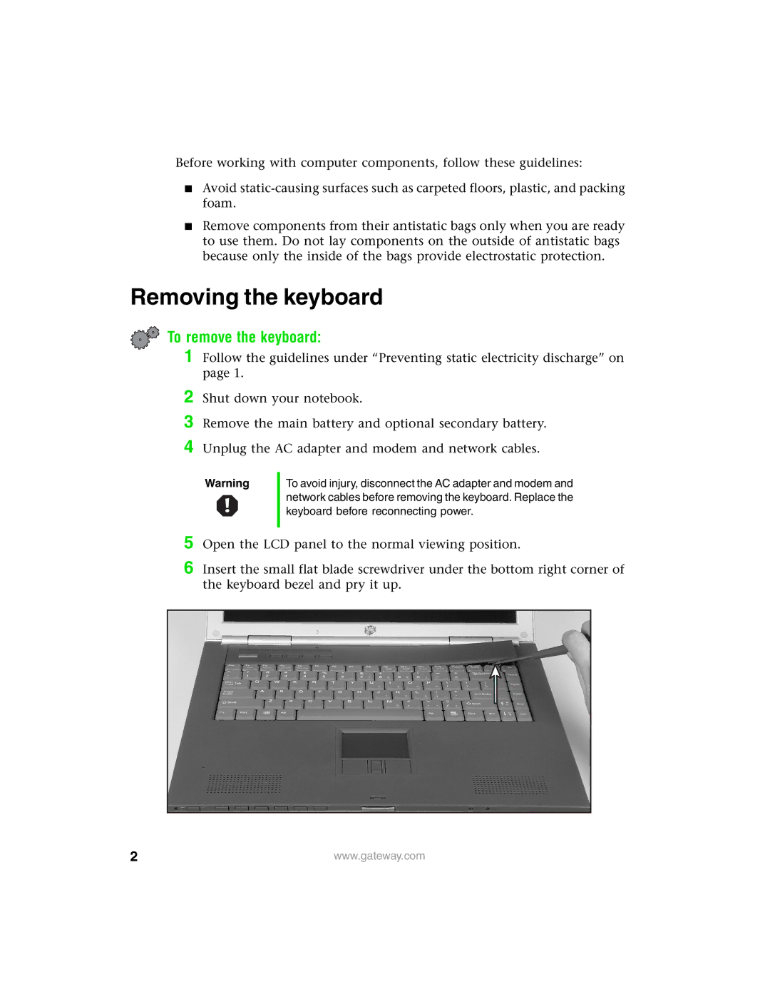 Gateway 600 manual Removing the keyboard, To remove the keyboard 