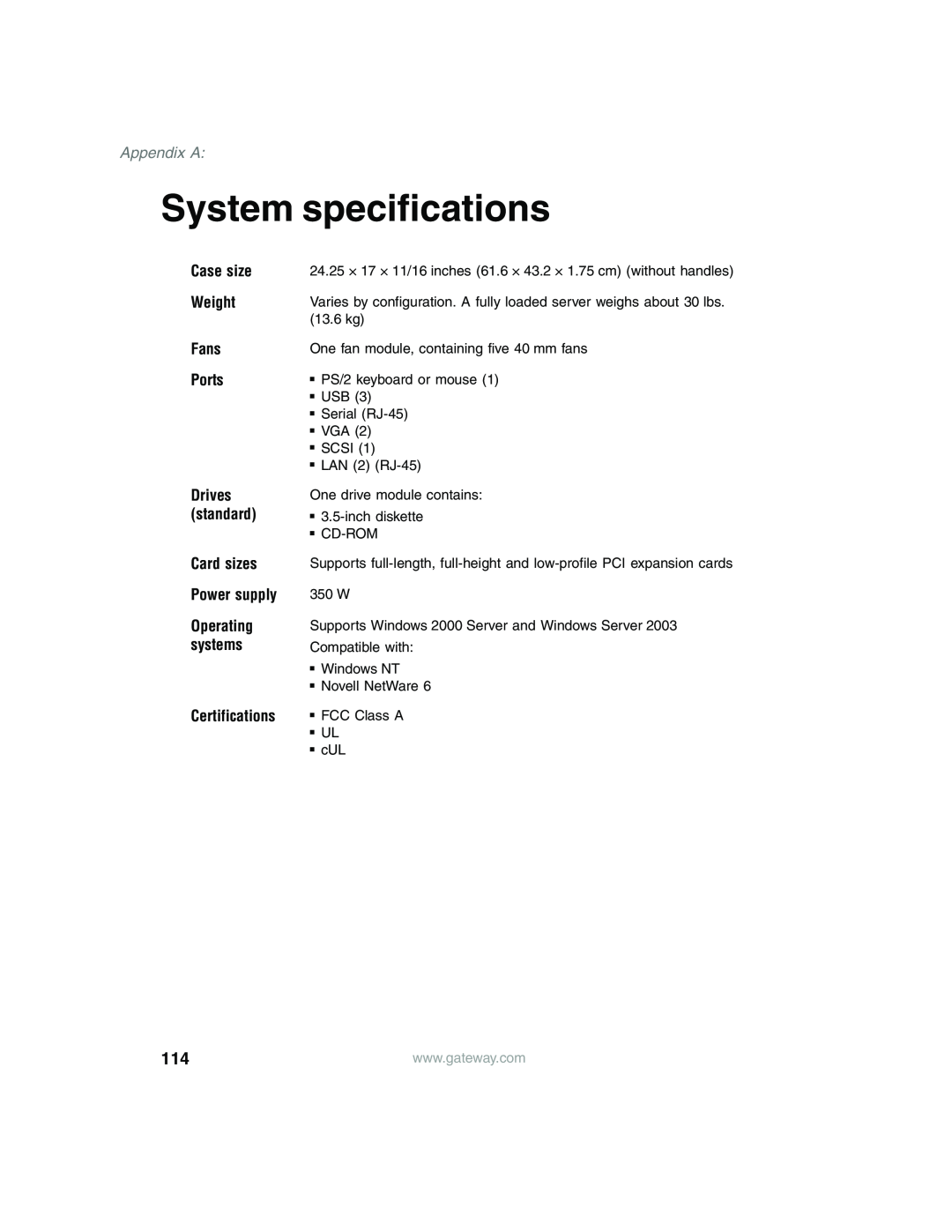 Gateway 955 manual System specifications, Appendix A, Case size Weight Fans Ports, Card sizes Power supply, Certifications 
