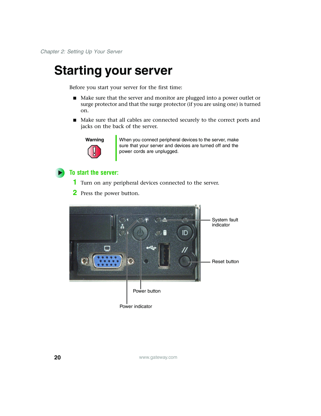 Gateway 955 manual Starting your server, To start the server, Setting Up Your Server 