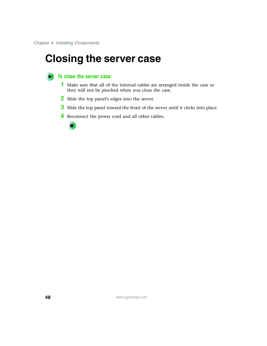 Gateway 955 manual Closing the server case, To close the server case, Installing Components 