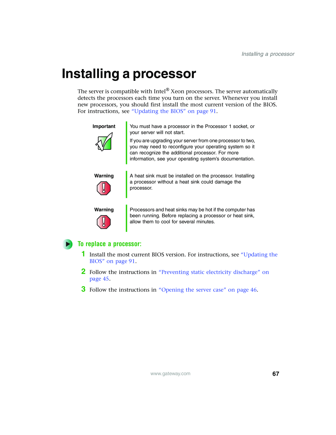 Gateway 955 Installing a processor, To replace a processor, Follow the instructions in “Opening the server case” on page 