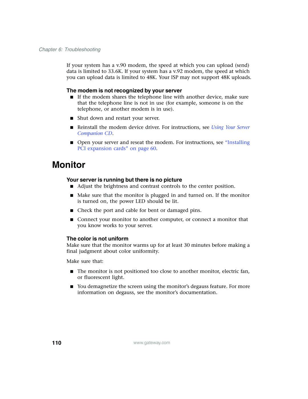 Gateway 955 manual Monitor, Modem is not recognized by your server, Your server is running but there is no picture 