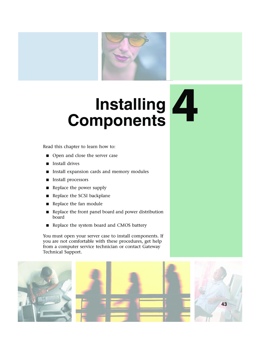 Gateway 955 manual ComponentsInstalling 