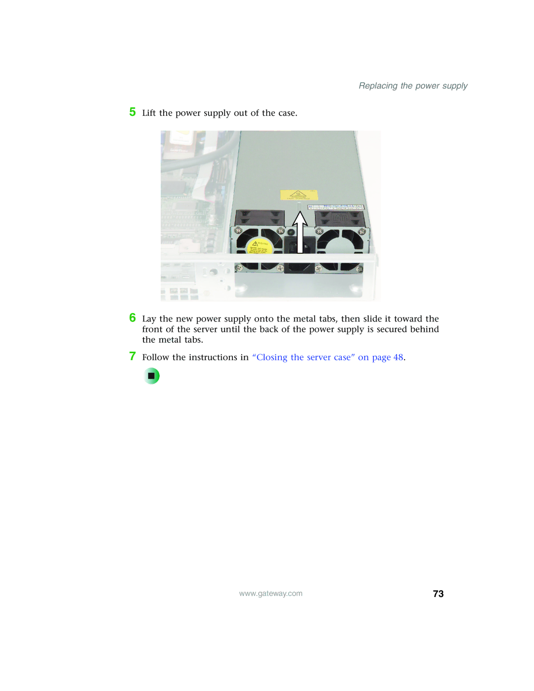 Gateway 955 manual Follow the instructions in Closing the server case on 