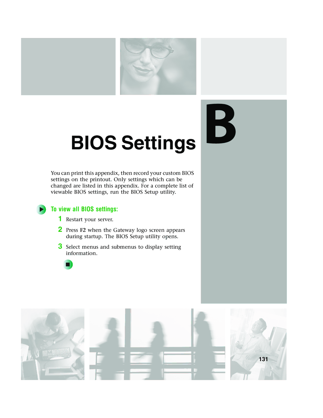 Gateway 960 manual To view all Bios settings, 131 