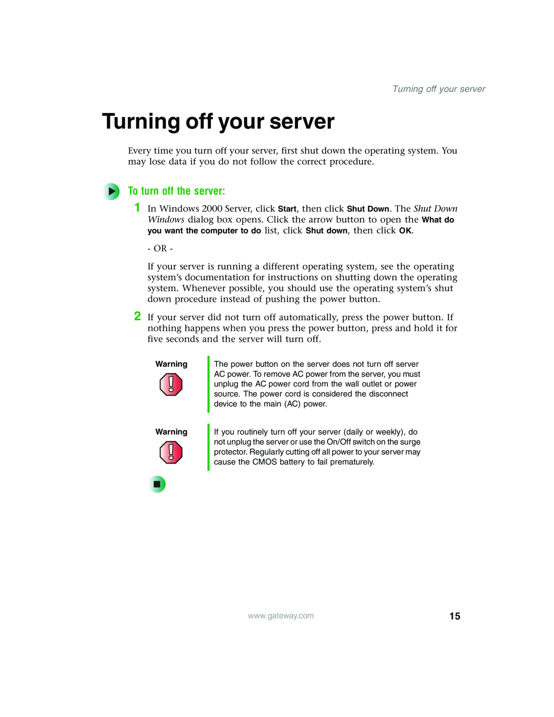 Gateway 960 manual Turning off your server, To turn off the server 
