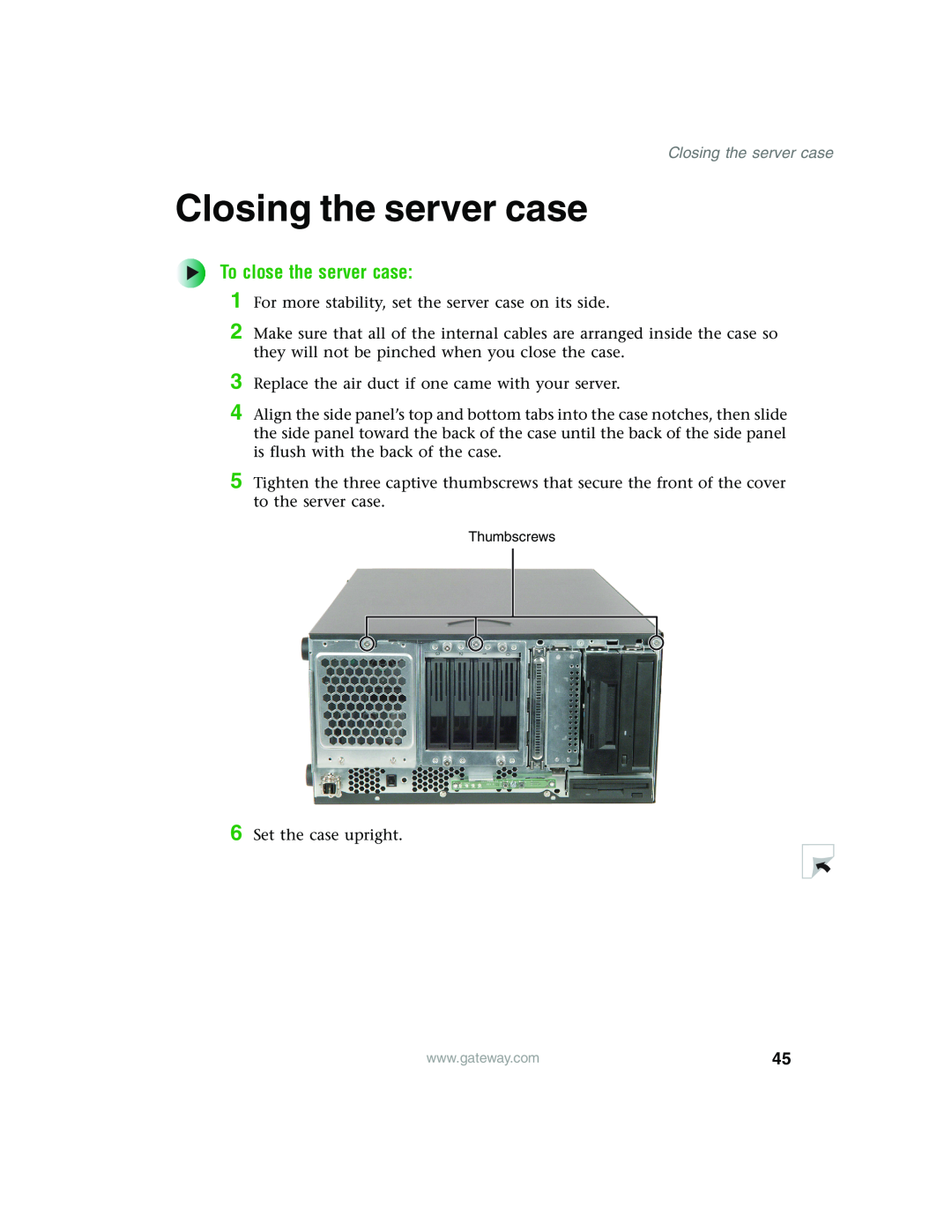Gateway 960 manual Closing the server case, To close the server case 