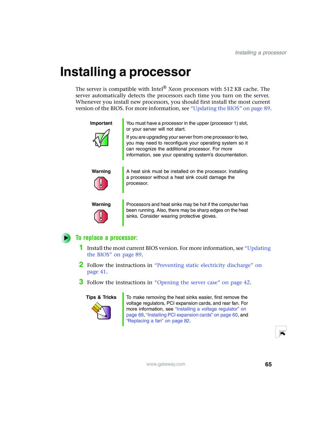 Gateway 960 Installing a processor, To replace a processor, Follow the instructions in “Opening the server case” on page 