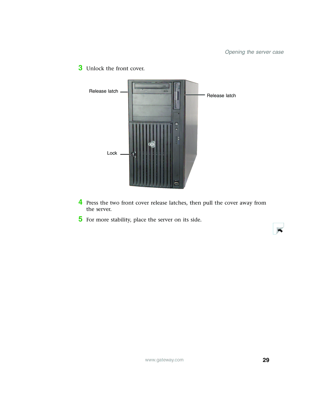 Gateway 980 manual Opening the server case 