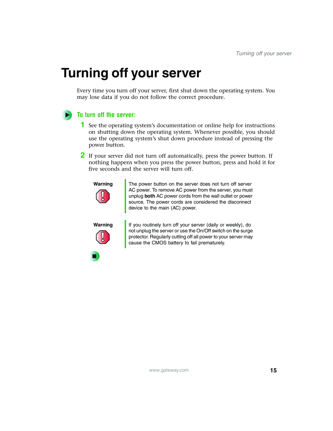 Gateway 980 manual Turning off your server, To turn off the server 