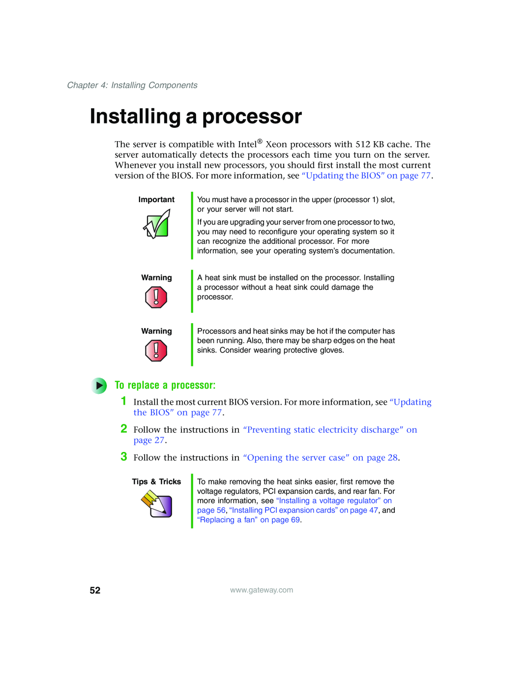 Gateway 980 Installing a processor, To replace a processor, Follow the instructions in “Opening the server case” on page 