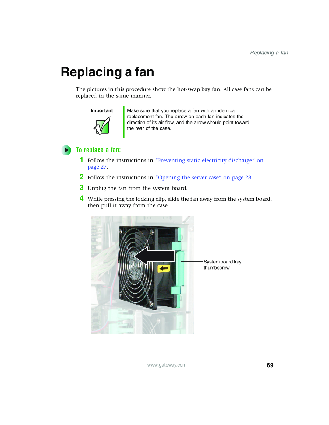 Gateway 980 manual Replacing a fan, To replace a fan 