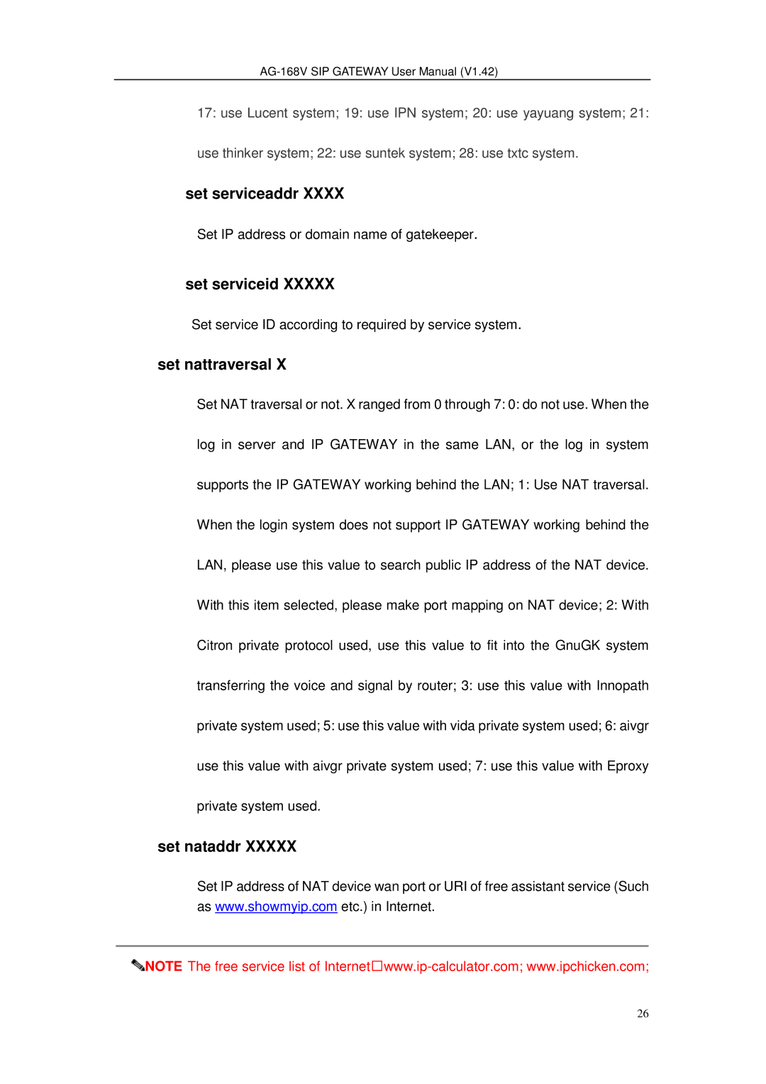 Gateway AG-168V user manual Set serviceaddr, Set serviceid, Set nattraversal, Set nataddr 