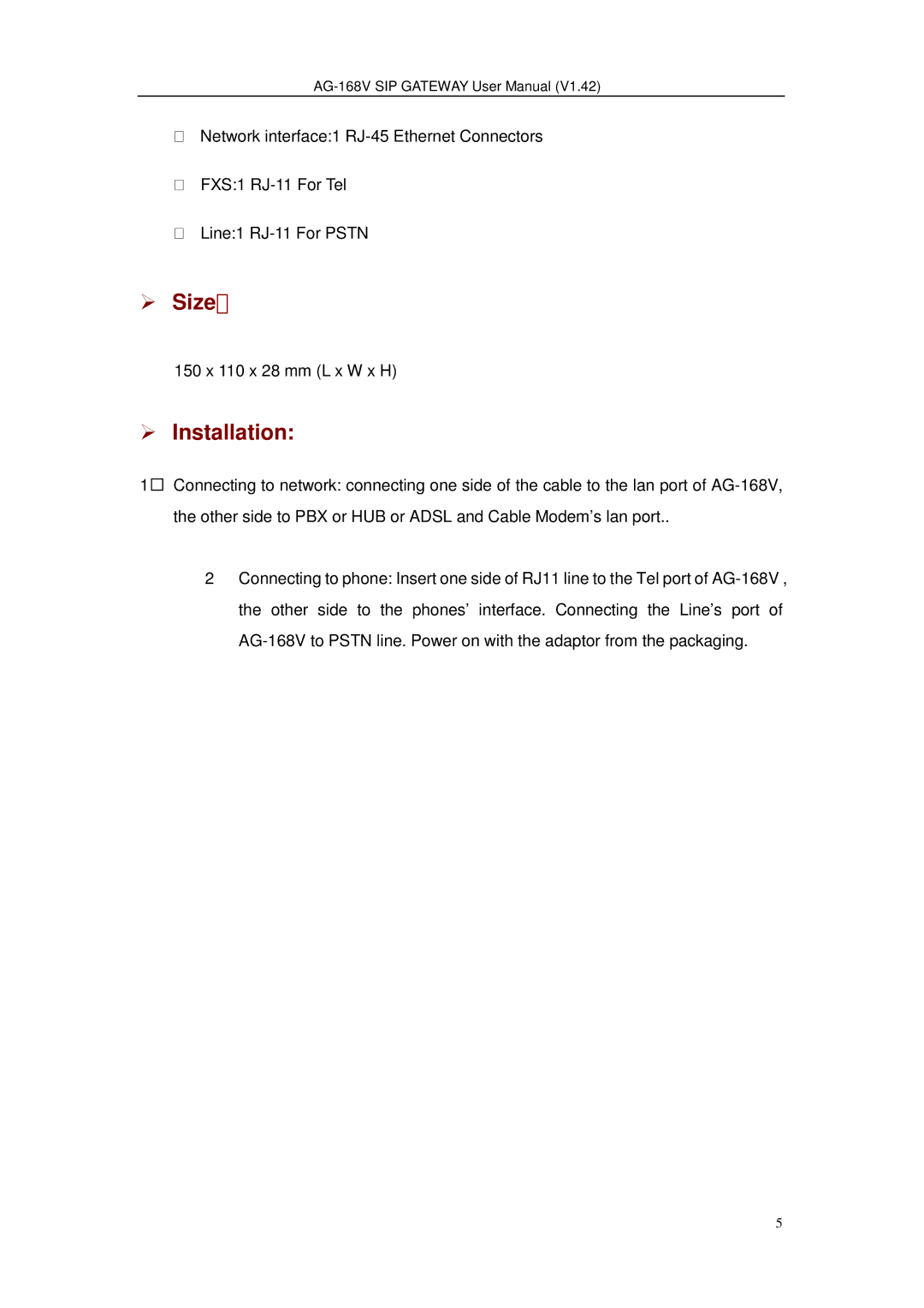 Gateway AG-168V user manual Size, Installation 