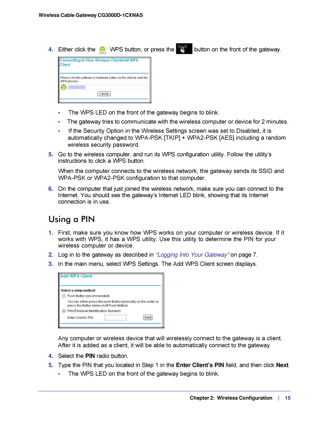 Gateway CG3000D-1CXNAS user manual Using a PIN 