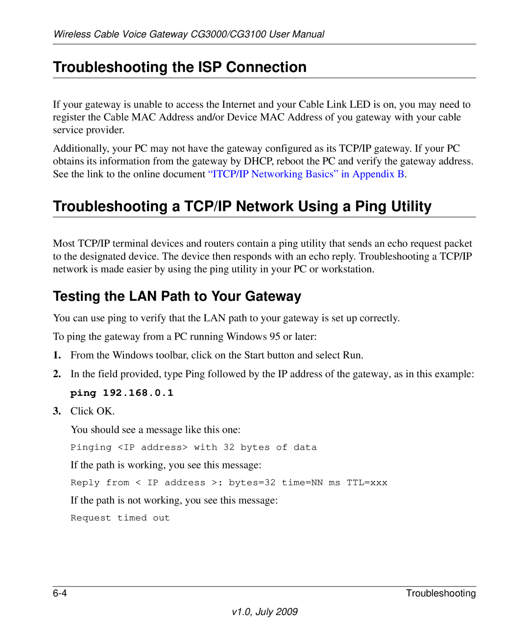 Gateway CG3100, CG3000 manual Troubleshooting the ISP Connection, Troubleshooting a TCP/IP Network Using a Ping Utility 