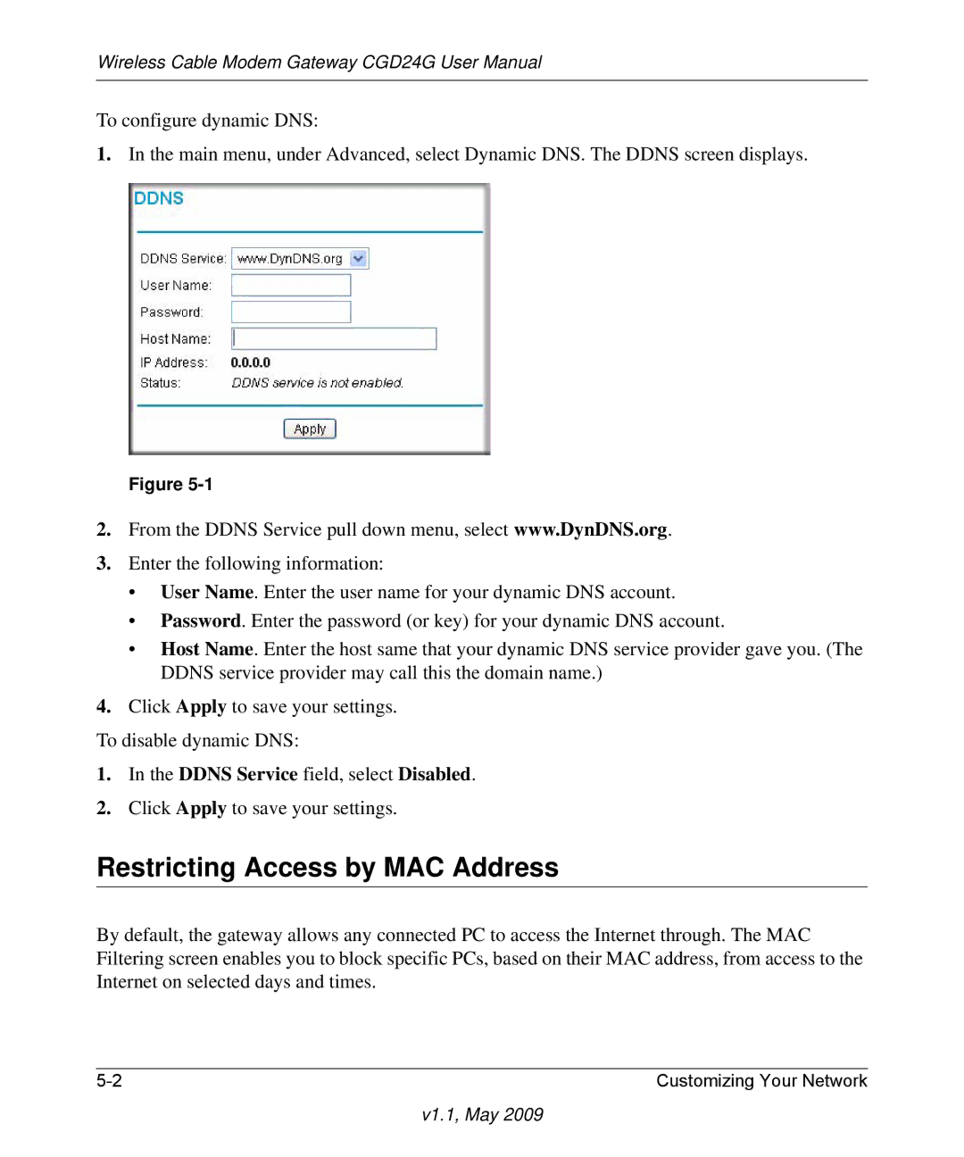 Gateway CGD24G user manual Restricting Access by MAC Address 