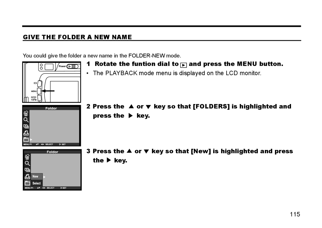 Gateway DC-M50 manual Give the Folder a NEW Name, Rotate the funtion dial to and press the Menu button 