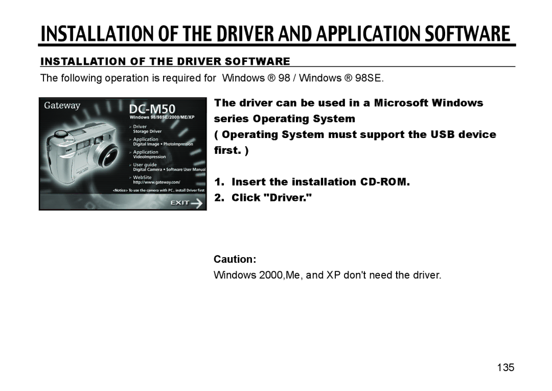 Gateway DC-M50 manual Installation of the Driver and Application Software, Installation of the Driver Software 