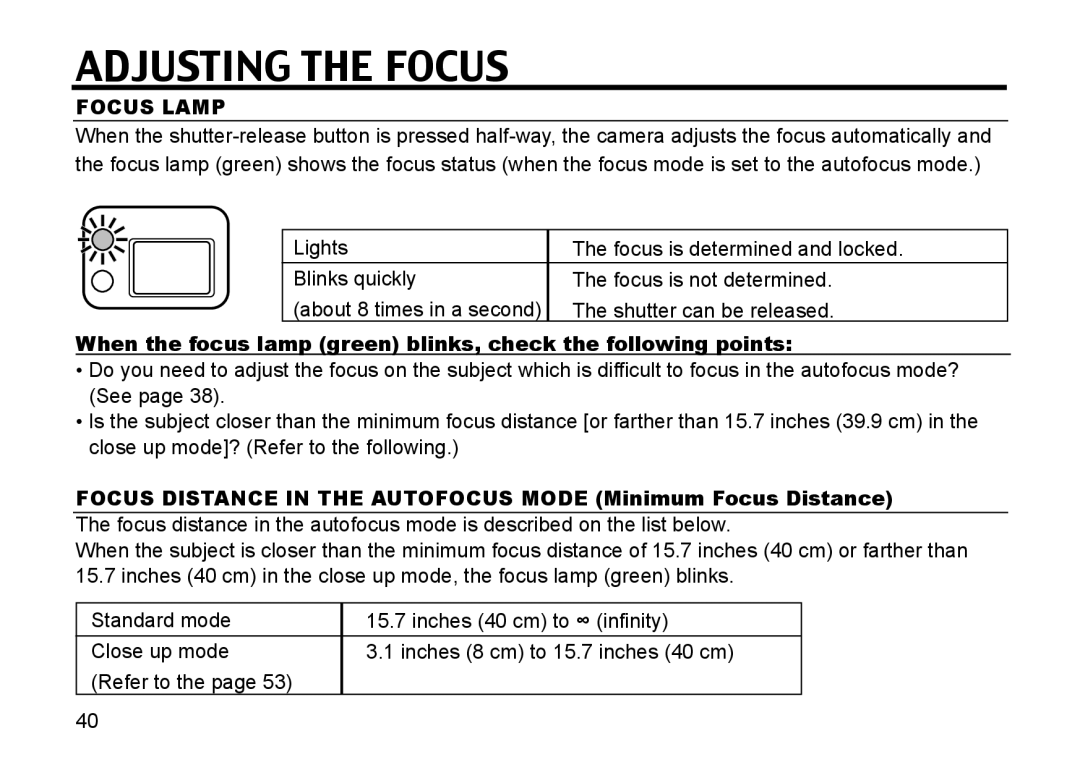 Gateway DC-M50 manual Adjusting the Focus, Focus Lamp, Focus Distance in the Autofocus Mode Minimum Focus Distance 