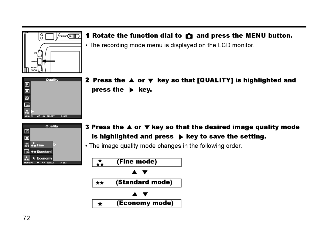 Gateway DC-M50 manual Press Key, Is highlighted and press, Fine mode Standard mode Economy mode 