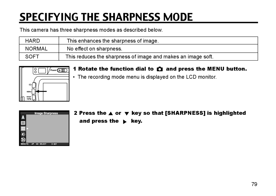 Gateway DC-M50 manual Specifying the Sharpness Mode, Rotate the function dial to Press the Menu button 