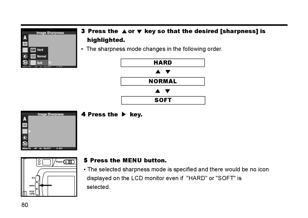 Gateway DC-M50 manual Hard Normal Soft, Press the key Press the Menu button 