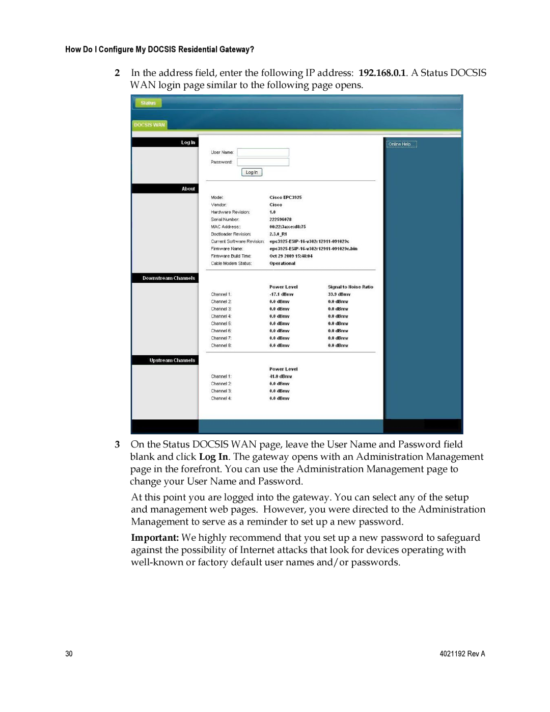 Gateway DPC3925, EPC3925 important safety instructions How Do I Configure My Docsis Residential Gateway? 