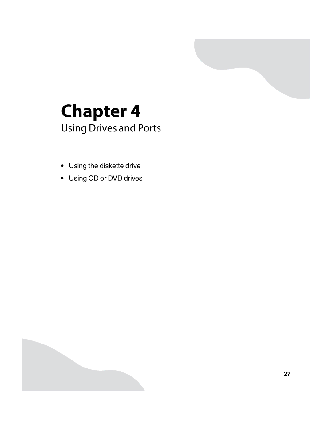 Gateway E4350 manual Using Drives and Ports 