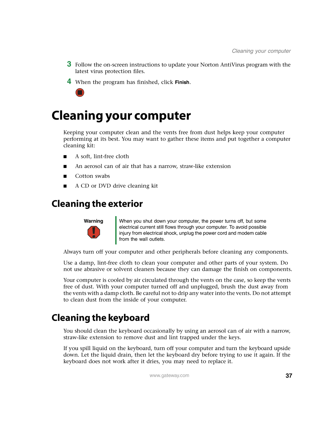 Gateway E4350 manual Cleaning your computer, Cleaning the exterior, Cleaning the keyboard 
