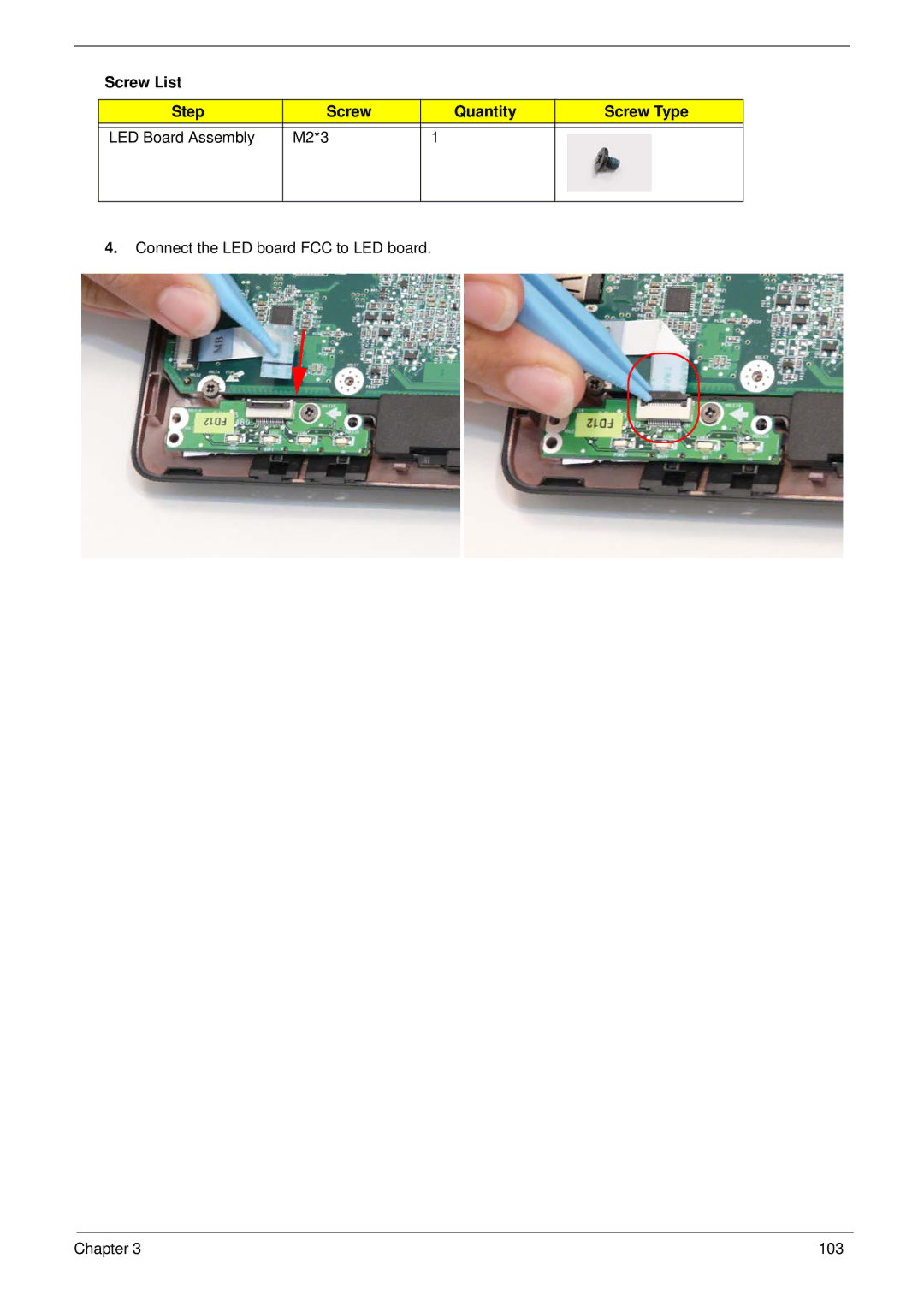 Gateway EC14 manual Screw List Step Quantity Screw Type LED Board Assembly M2*3 