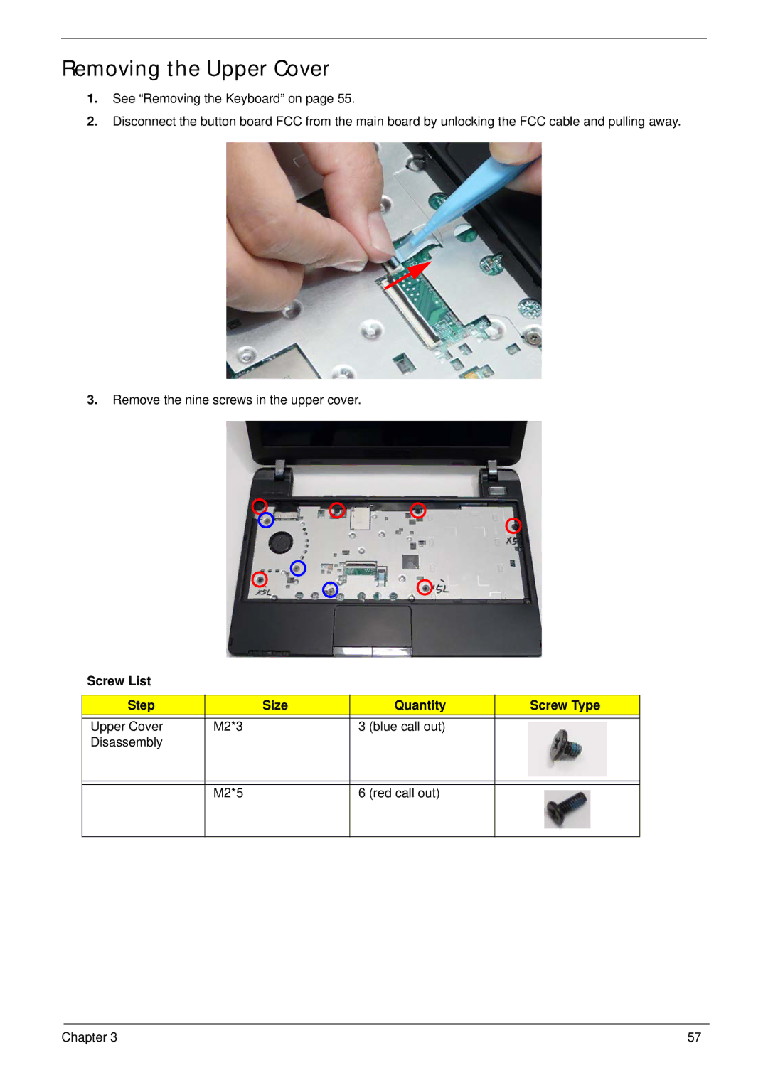 Gateway EC14 manual Removing the Upper Cover, Screw List Step Size Quantity Screw Type Upper Cover M2*3, Disassembly 