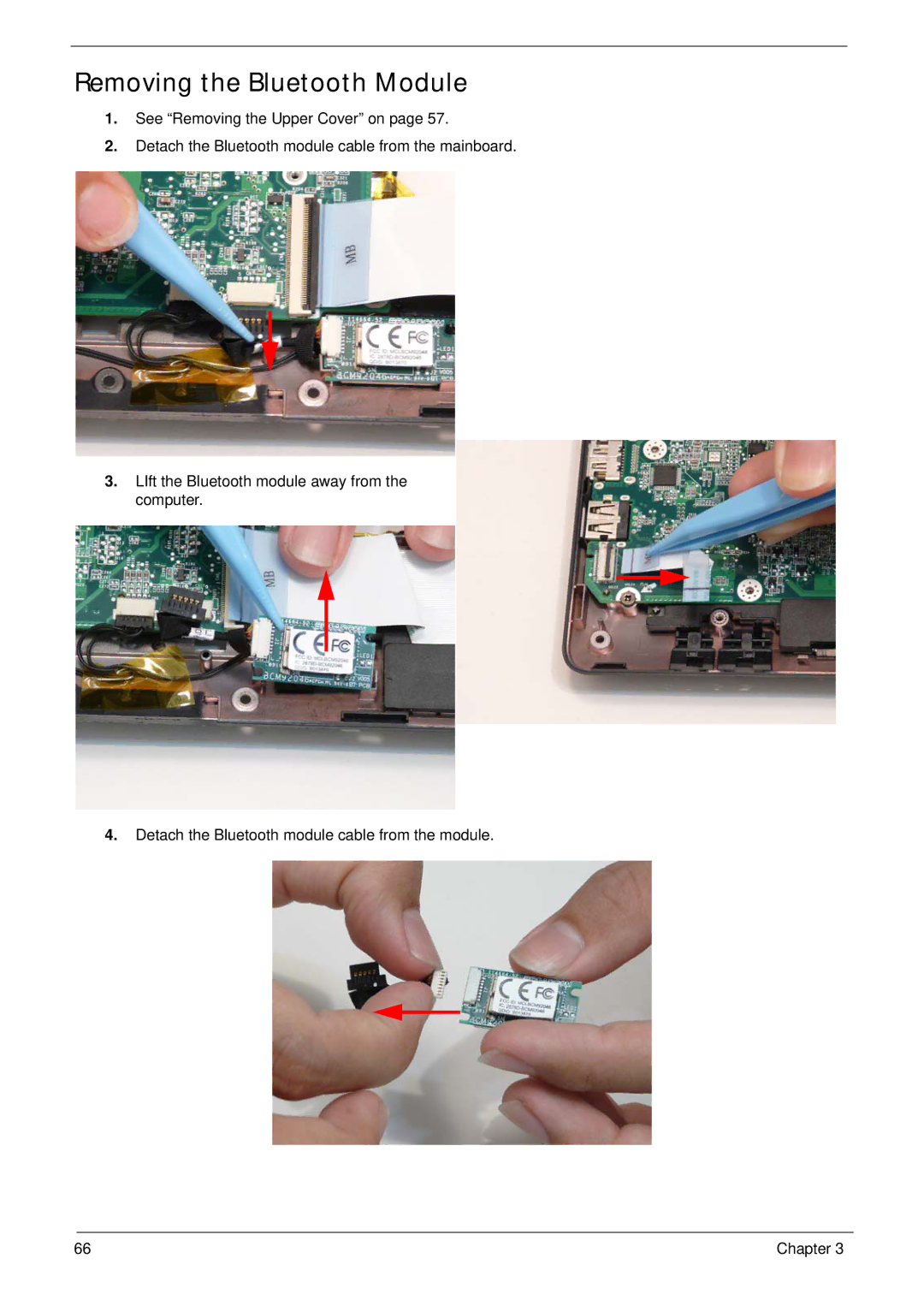 Gateway EC14 manual Removing the Bluetooth Module 