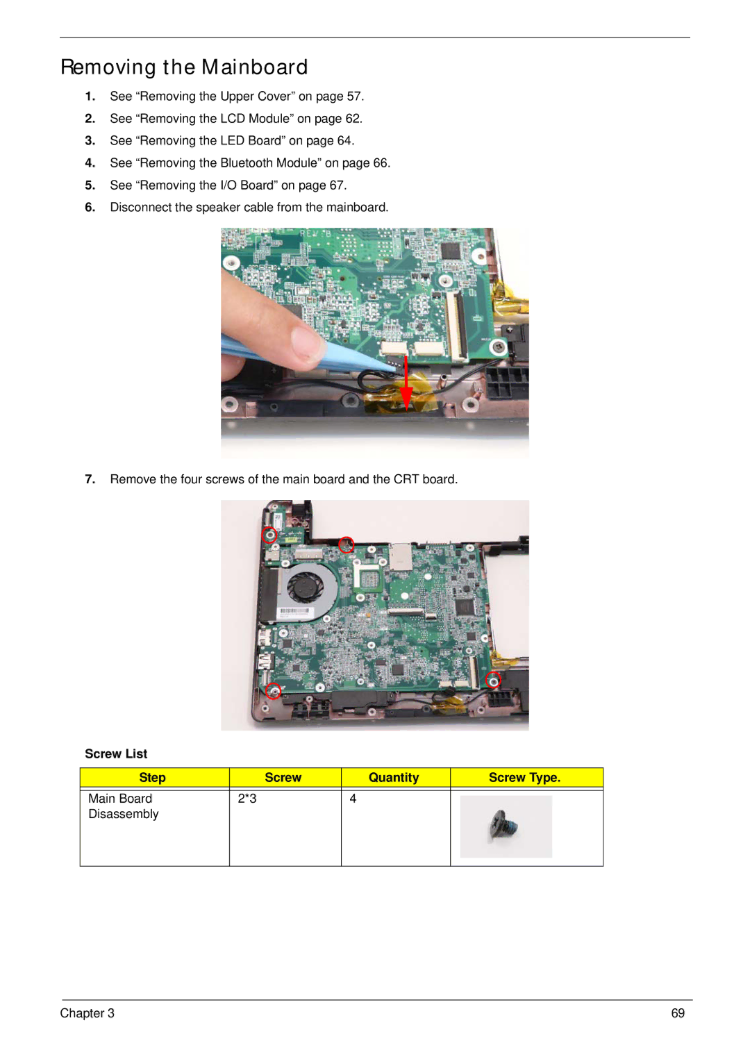 Gateway EC14 manual Removing the Mainboard 