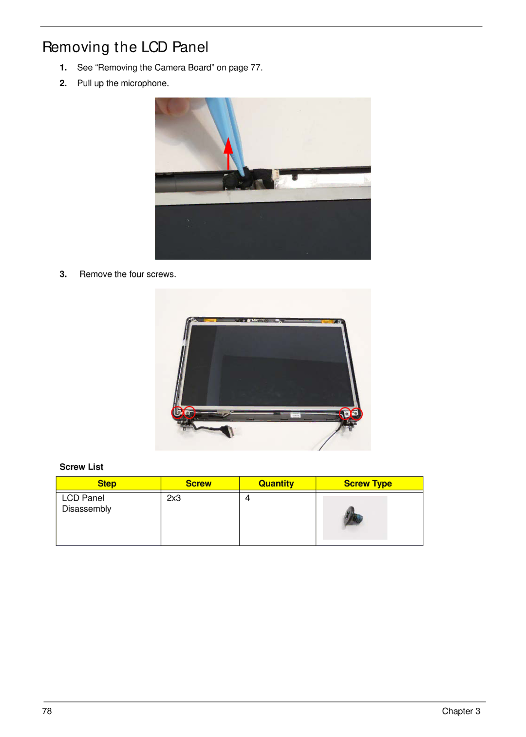 Gateway EC14 manual Removing the LCD Panel, Screw List Step Quantity Screw Type 