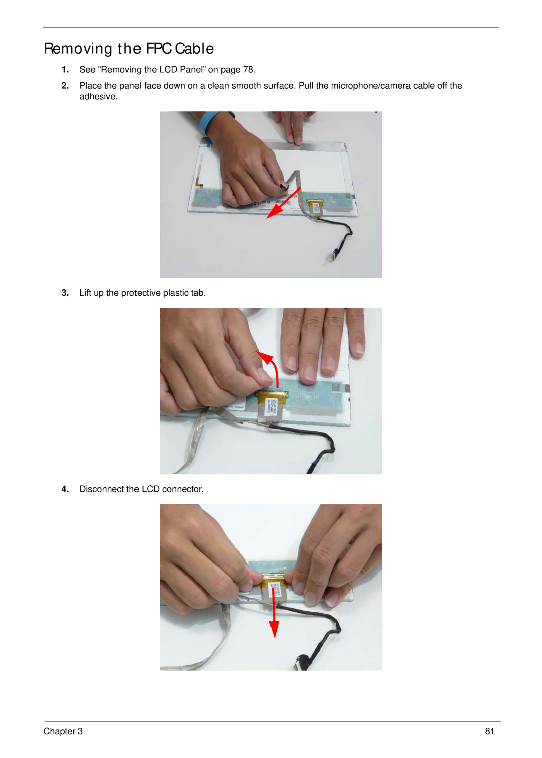 Gateway EC14 manual Removing the FPC Cable 