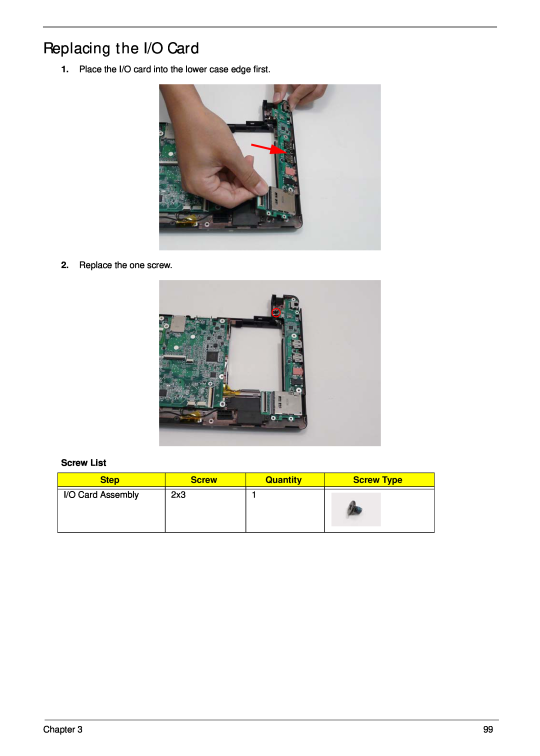 Gateway EC14 manual Replacing the I/O Card, Screw List, Step, Quantity, Screw Type, I/O Card Assembly 