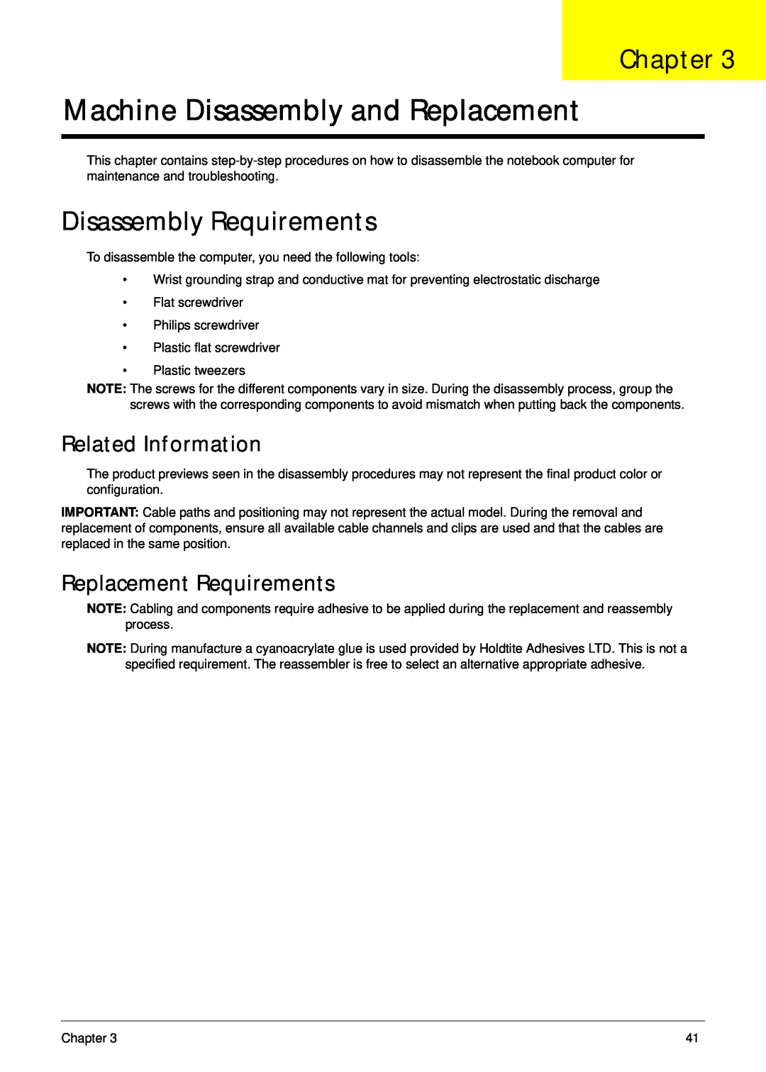 Gateway EC14 Machine Disassembly and Replacement, Disassembly Requirements, Related Information, Replacement Requirements 
