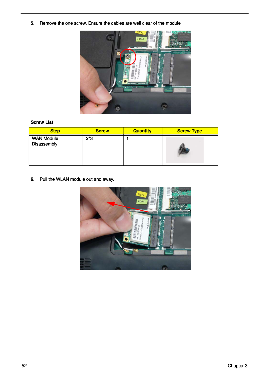 Gateway EC14 manual Screw List, Step, Quantity, Screw Type, WAN Module, Disassembly, Pull the WLAN module out and away 