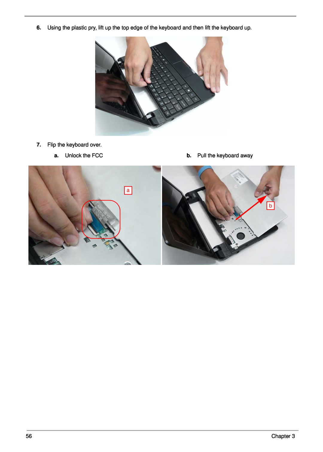 Gateway EC14 manual Flip the keyboard over. a. Unlock the FCC, b. Pull the keyboard away 